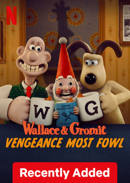 Wallace & Gromit: Vengeance Most Fowl on Netflix USA